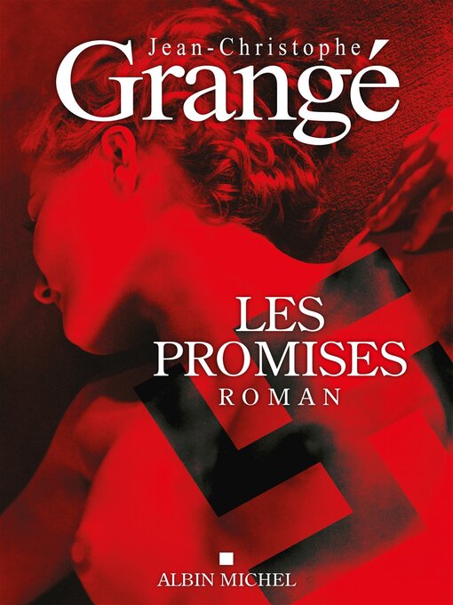 Title details for Les Promises by Jean-Christophe Grangé - Wait list